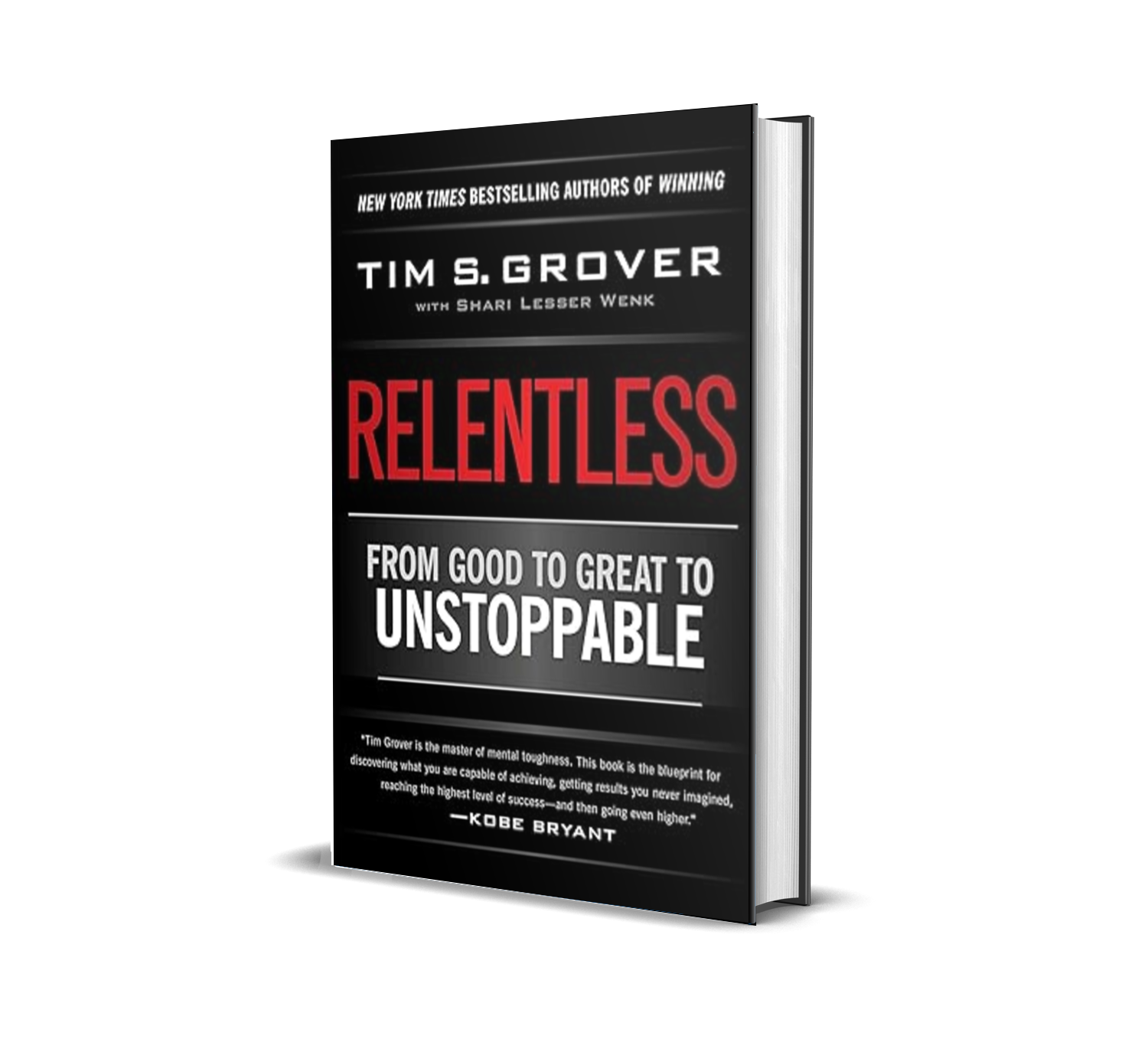 Relentless from good to great to unstoppable tim grover